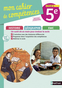 Histoire Géographie EMC, Mon cahier de compétences 5e, Cahier d'activités