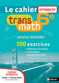 Cahier Transmath Interactif 6e Bimedia (papier + numérique)