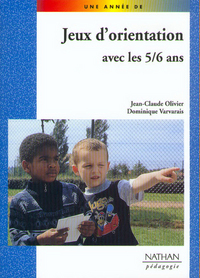 JEUX D'ORIENTATION AVEC LES 5/6 ANS