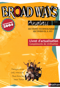 BROAD WAYS 1E STT LIVRET ACTUALISATION SECTIONS ES S LV2 2004