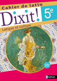 Latin, Dixit 5e, Cahier d'activités