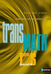 TRANSMATH TERMINALE S SPECIALITE 2006