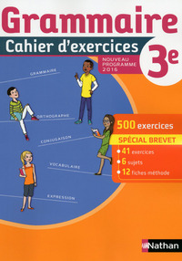Cahier de grammaire 3è 2016 - Cahier de l'élève