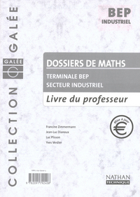 MATHS TERMINALE BEP SECTEUR INDUSTRIEL LIVRE DU PROFESSEUR 2002