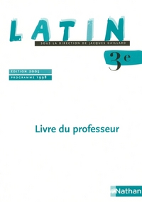 Latin, Gaillard 3e, Livre du professeur