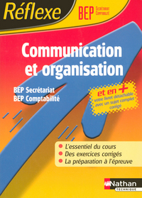 COMMUNICATION ORGANISATION BEP SECRETARIAT BEP COMPTABILITE REFLEXE N83 + LIVRET DETACHABLE SUJET