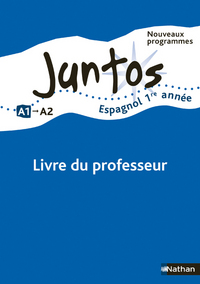 Juntos 1ère année, Livre du professeur