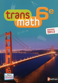 Transmath Mathématiques 6e, Livre de l'élève - Petit format