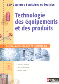 Technologie des équipements et des produits BEP CSS, Livre de l'élève