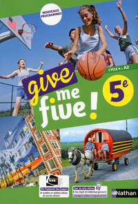 Give me five ! 5e, Livre de l'élève