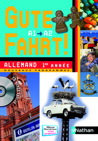 Gute Fahrt ! 1ère année, Livre de l'élève + CD