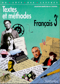 Du côté des lettres Français 3e, Livre de l'élève - Textes et méthodes