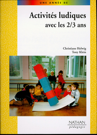 DES ACTIVITES LUDIQUES AVEC LES 2/3 ANS