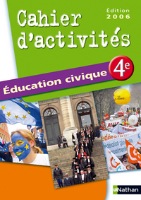 Cahiers d'éducation civique 4e, Cahier d'activités