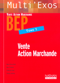 VENTE ACTION MARCHANDE T1 BEP MULTI EXOS ELEVE 2003