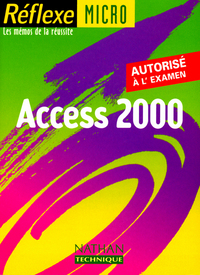 ACCESS 2000 LES MEMOS DE LA REUSSITE REFLEXE MICRO N60