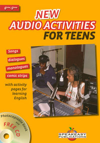 Speakeasy publications Anglais 6e/5e, New audio activities for teens - livre 
photocop. + CD audio