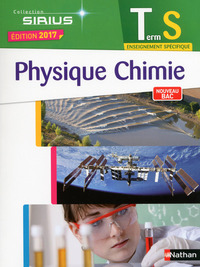 Physique Chimie - Sirius Tle S, Spécifique, Livre de l'élève