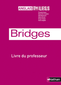 Bridges Tle L, ES, S, Livre du professeur