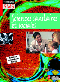 SCIENCES SANITAIRES ET SOCIALES TERM SMS ELEVE EDITION ACTUALISEE 2006