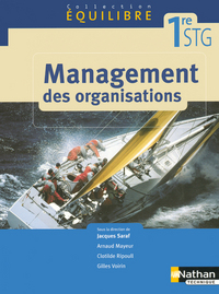 MANAGEMENT DES ORGANISATIONS 1RE STG EQUILIBRE 2005 ELEVE