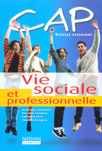 VIE SOCIALE ET PROFESSIONNELLE CAP ELEVE 2003