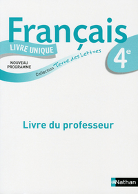 Terre des lettres Français 4e, Livre du professeur