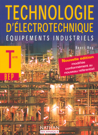 Technologie d'électrotechnique BEP Terminale, livre de l'élève