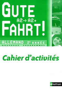 Gute Fahrt ! 2ème année, Cahier d'activités