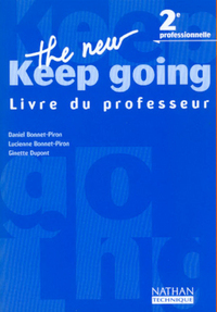 THE NEW KEEP GOING 2EME PROFESSIONNELLE 1999 LIVRE DU PROFESSEUR