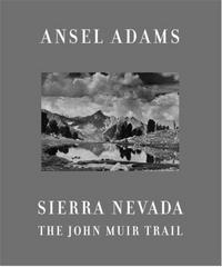 Ansel Adams Sierra Nevada /anglais