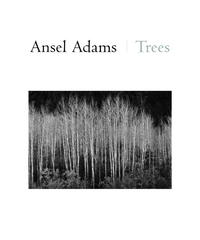 Ansel Adams Trees /anglais
