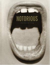 Herb Ritts Notorious /anglais