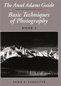 Ansel Adams Basic Techniques 2 /anglais