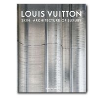 LOUIS VUITTON SKIN (SINGAPORE COVER) - ARCHITECTURE OF LUXURY