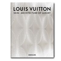 LOUIS VUITTON SKIN (NEW YORK COVER) - ARCHITECTURE OF LUXURY