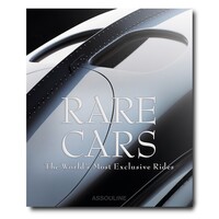 RARE CARS - THE WORLD'S MOST EXCLUSIVE RIDES