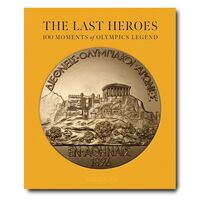 THE LAST HEROES (SPECIAL EDITION) - 100 MOMENTS OF OLYMPICS LEGEND