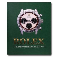 Rolex : The Impossible Collection (2nd Edition)