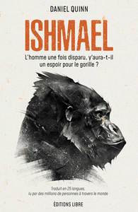 ISHMAEL (NED 2022) - LAHOMME UNE FOIS DISPARU, Y AURA-T-IL UN ESPOIR POUR LE GORILLE ?