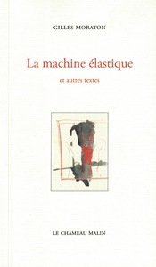 LA MACHINE ÉLASTIQUE