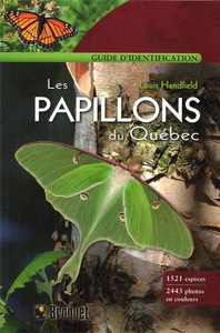 LES PAPILLONS DU QUEBEC. GUIDE D'IDENTIFICATION