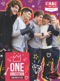 ONE DIRECTION. GUIDE NON-OFFICIEL