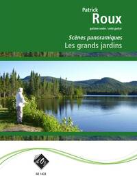SCENES PANORAMIQUES - LES GRANDS JARDINS GUITARE