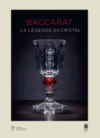 BACCARAT - LA LEGENDE DU CRISTAL