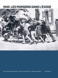 Parisiens dans l'exode (Les)
