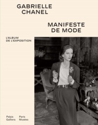 GABRIELLE CHANEL - ALBUM OFFICIEL - MANIFESTE DE MODE