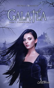 GALATEA, TOME 1 - EVANESCENCE