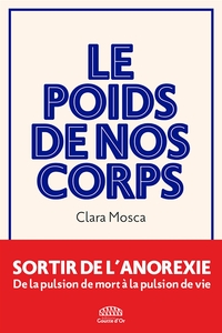LE POIDS DE NOS CORPS