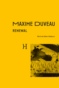 MAXIME DUVEAU - RENEWAL